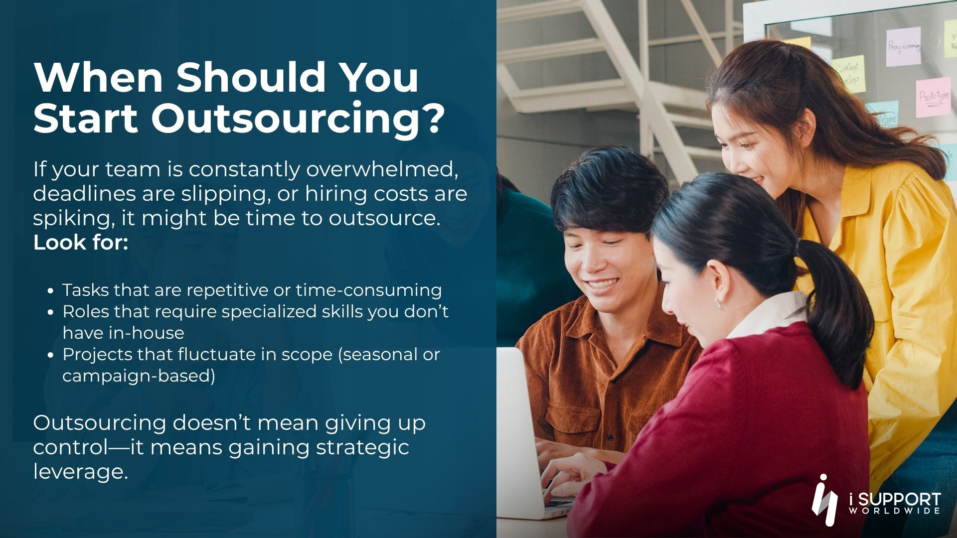 Offshore Outsourcing - When Should You Start Outsourcing- iSupport Worldwide