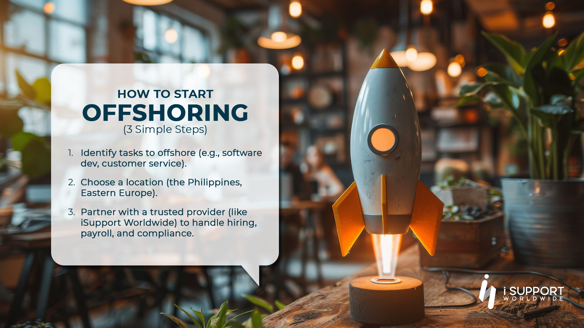Outsourcing - How to Start Offshoring - iSupportWorldwide