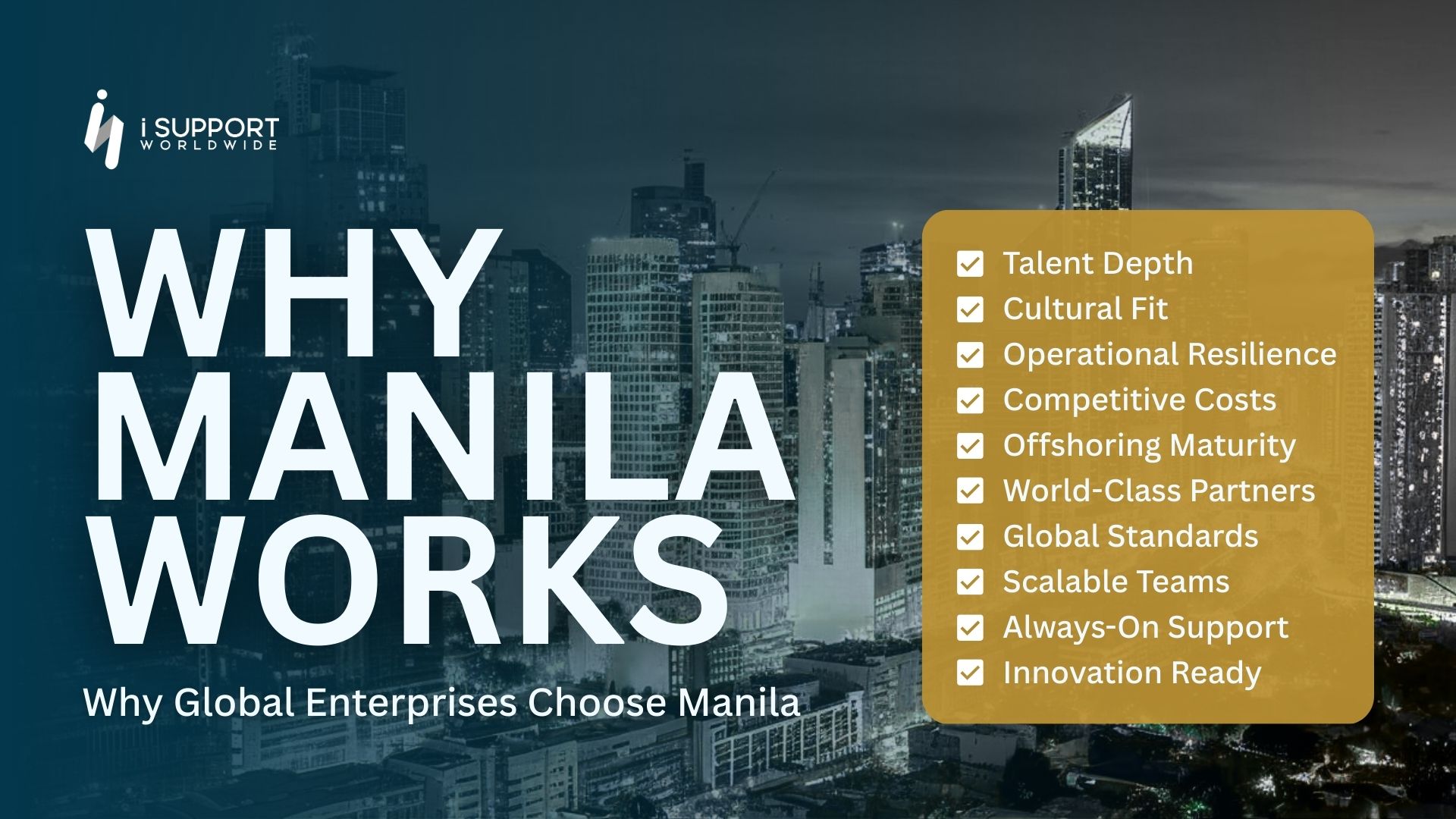 Outsourcing-Why Global Enterprises Choose Manila-iSupportWorldwide